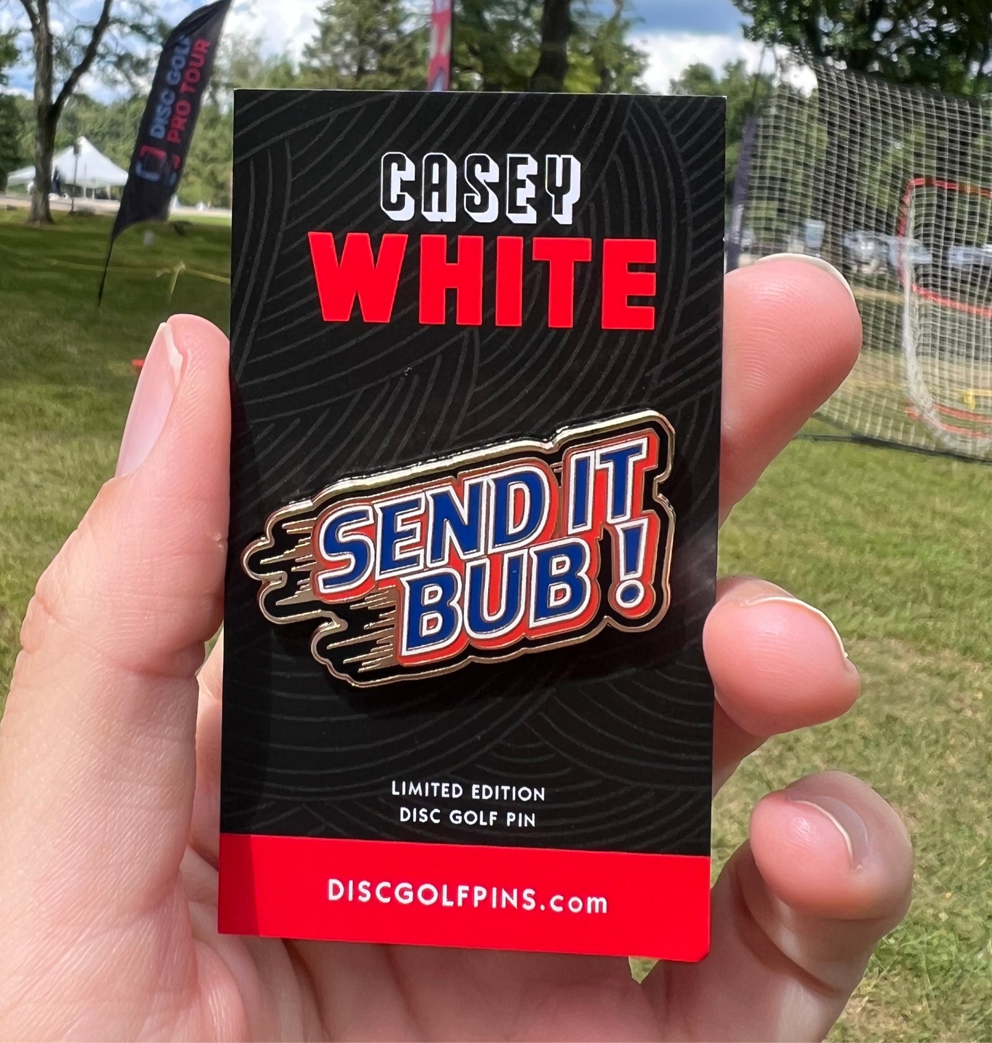 Casey White Send It Bub Disc Golf Pin™